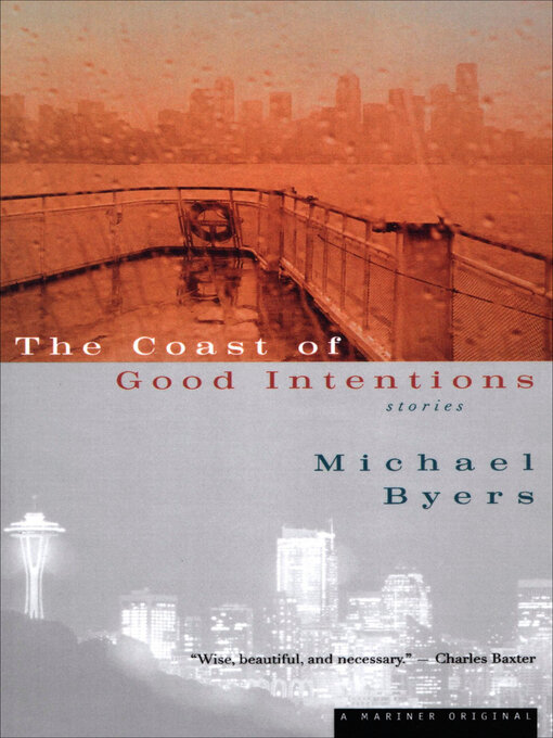 Title details for The Coast of Good Intentions by Michael Byers - Available